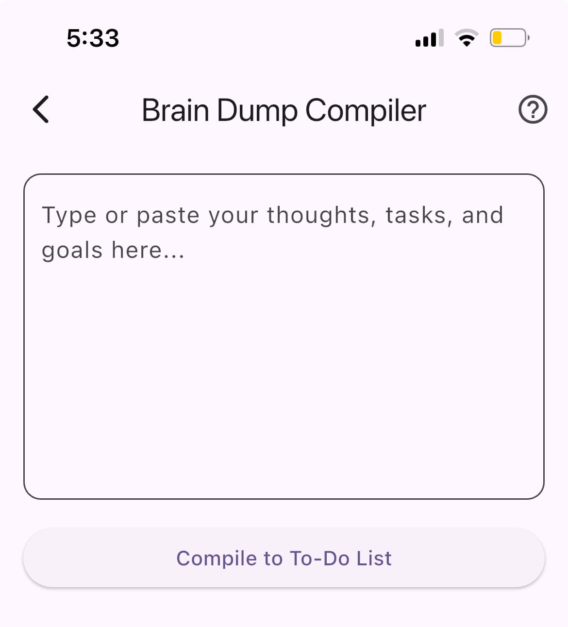 Brain Dump Compiler